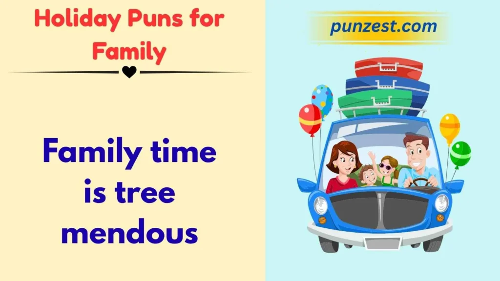 Holiday Puns for Family