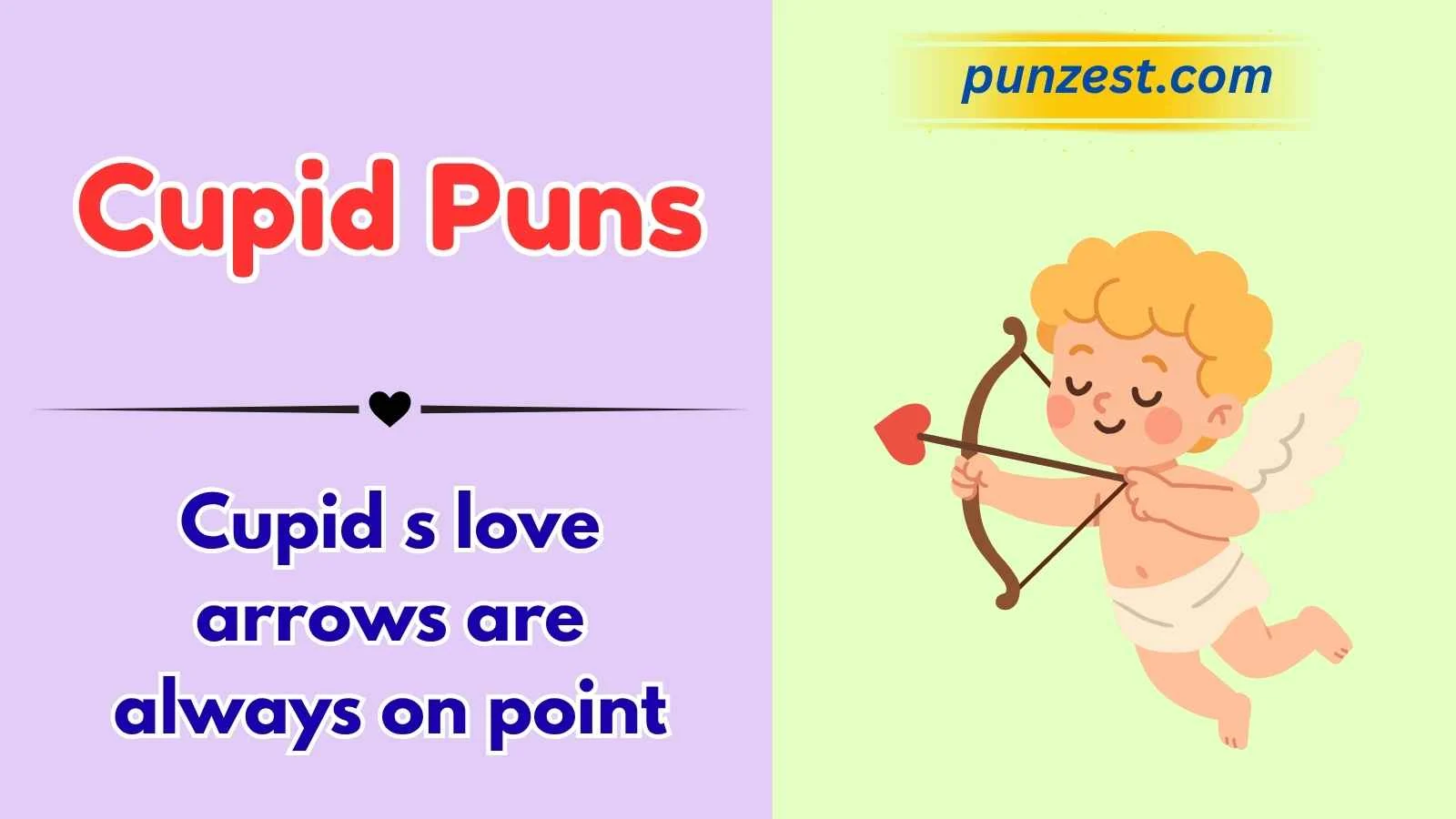 Cupid Puns