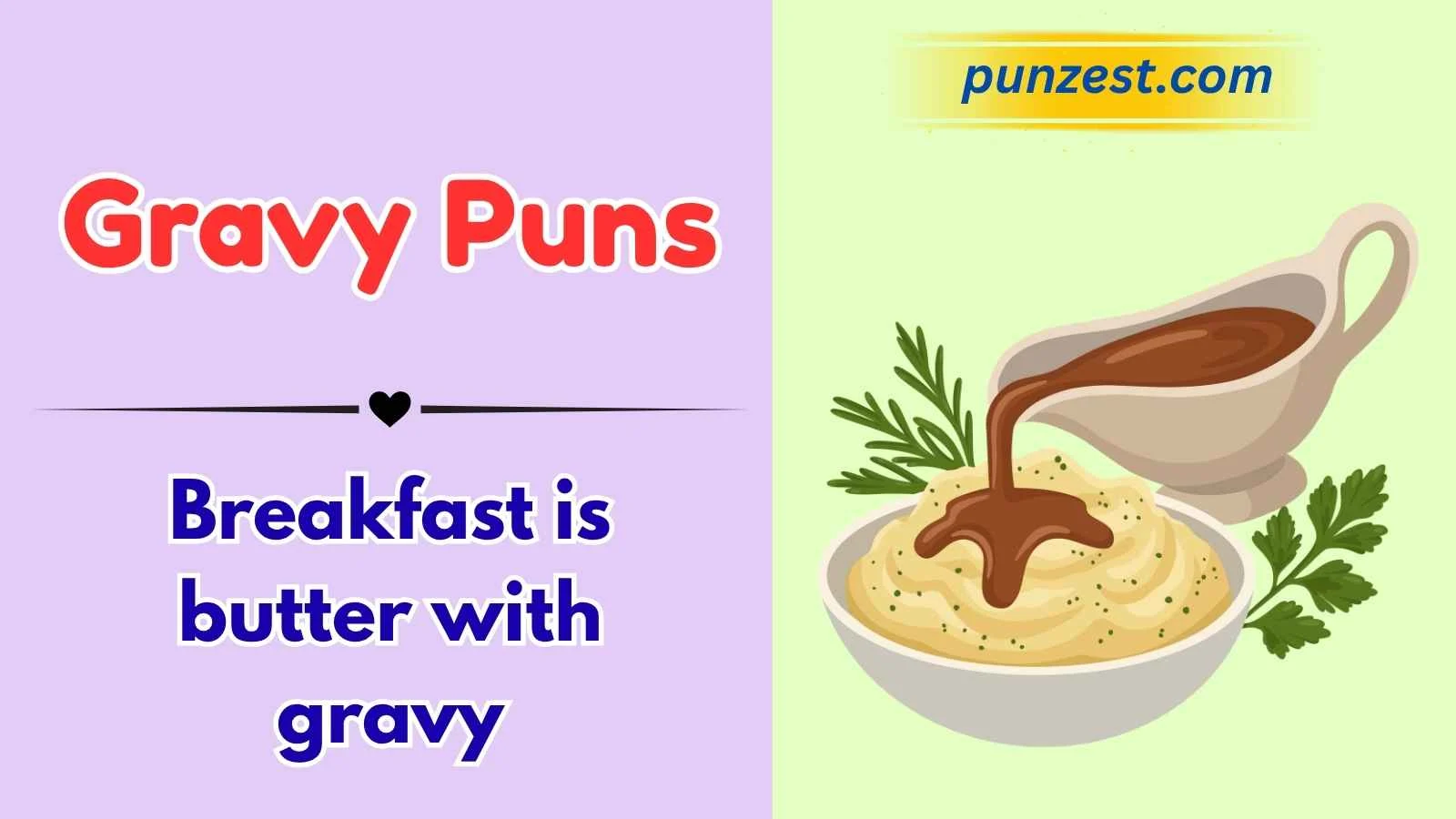 Gravy Puns