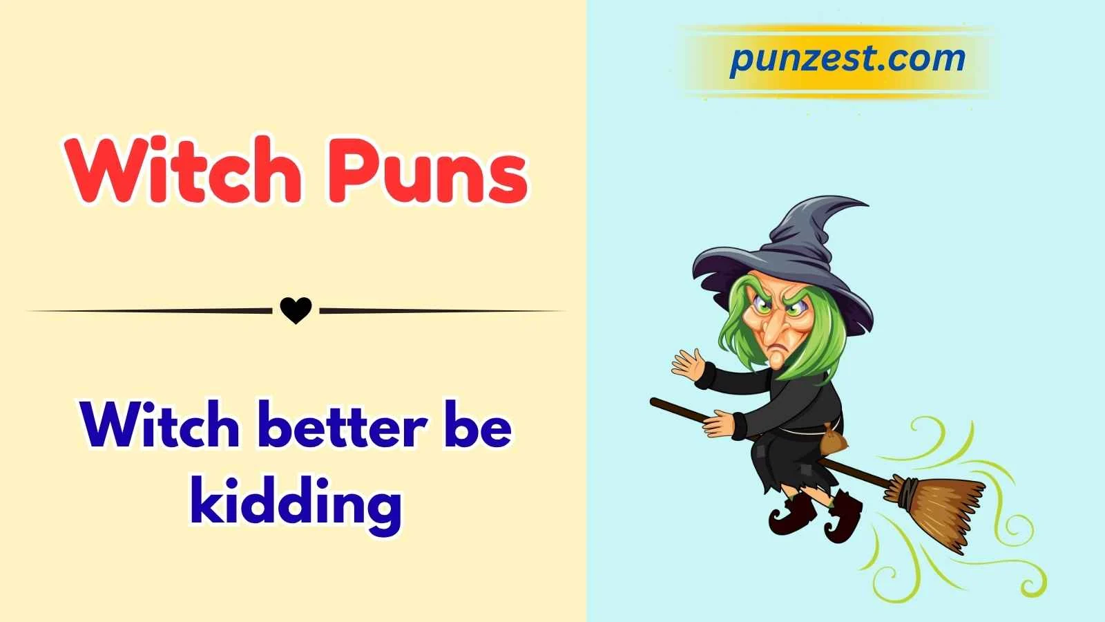 Witch Puns